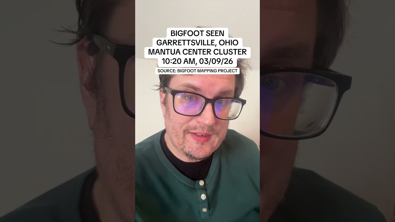 BIGFOOT SEEN / GARRETTSVILLE, OHIO / MANTUA CENTER CLUSTER 10:20 AM, 03/09/26 #fyp #bigfoot #ohio