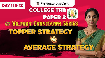 College TRB Paper 2 | Topper Strategy vs Average Strategy | Victory Countdown Series Day 11 & 12