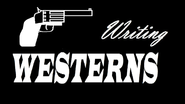 Unleash Your Inner Cowboy: Master the Art of Writing Westerns