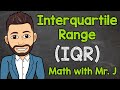 Chelle interquartile iqr  maths avec m j