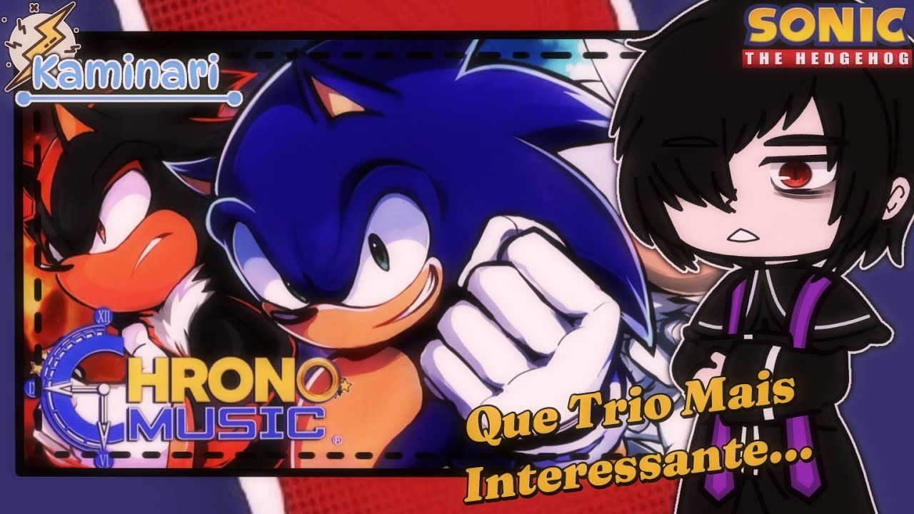 🦔💢🌀Personagens De Animes React~Trio SSS💥 [Super] (Créditos:@Chrono0 💙) |Sonic|