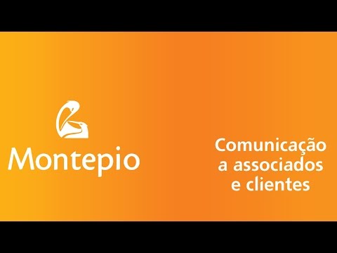 Montepio | Comunicação a associados e clientes
