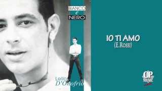 Lello Donofrio - Io Ti Amo