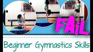 Got Skills?? Beginner 101 Gymnast? Start To A Great Gymnast One Oops,
