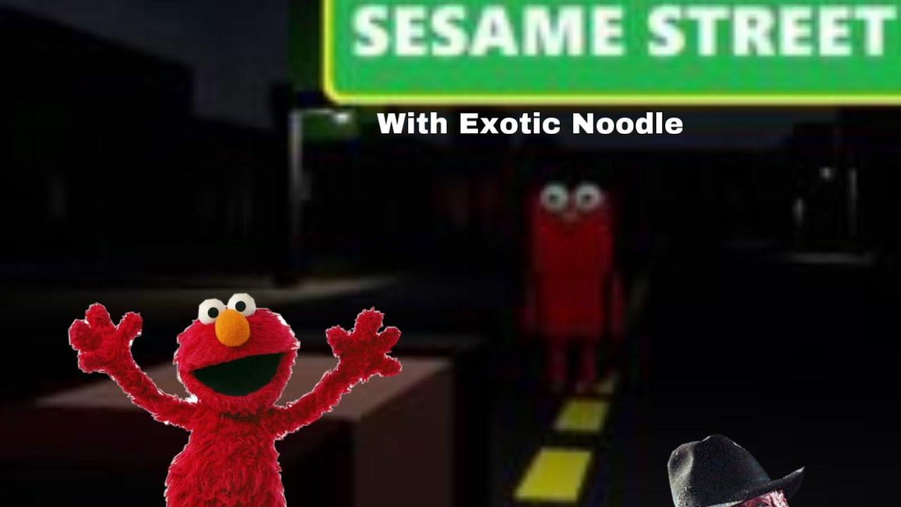 Nightmare On Seasame Street Exotic Noodle YouTube