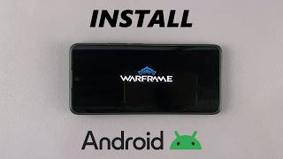 How To Download Warframe On Android Phone /Tablet screenshot 1