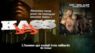 Mc Solaar - L'homme qui voulait trois milliards - Kassded