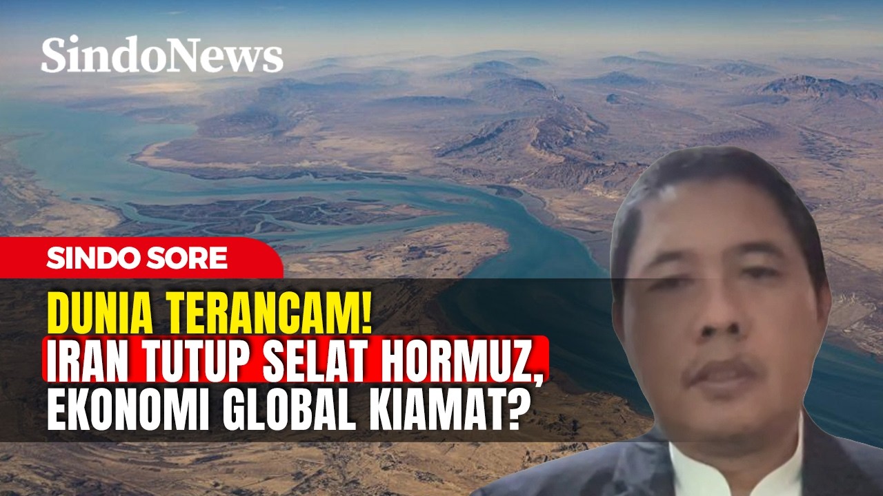 Dunia Terancam! Iran Tutup Selat Hormuz, Ekonomi Global Kiamat? | Sindo Sore | 01/03