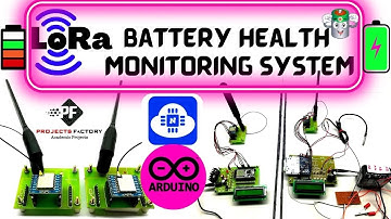 LoRa Based Battery Health Monitoring System