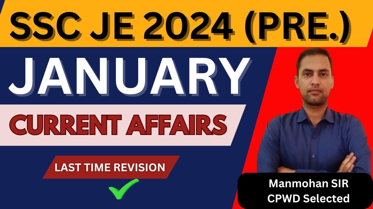 Current affairs || January || SSC JE 2024 - YouTube