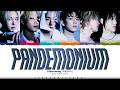 P1Harmony Pandemonium Lyrics 피원하모니 Pandemonium 가사 Color Coded Han Rom Eng ShadowByYoongi P1Harmony Pandemonium Lyrics 피원하모니 Pandemonium 가사 Color Coded Han Rom Eng ShadowByYoongi