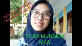 VIDEO LUCU BIKIN BAPER 'BAHASA JAWANYA AKU SAMA KAMU??' paling viral sedunia 2019