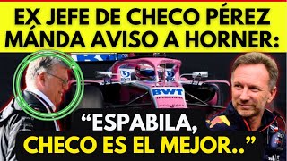 EX JEFE DE SERGIO PÉREZ LANZA SERIO CORRECTIVO A CHRISTIAN HORNER POR SUS DUDAS CON CHECO EN RB F1