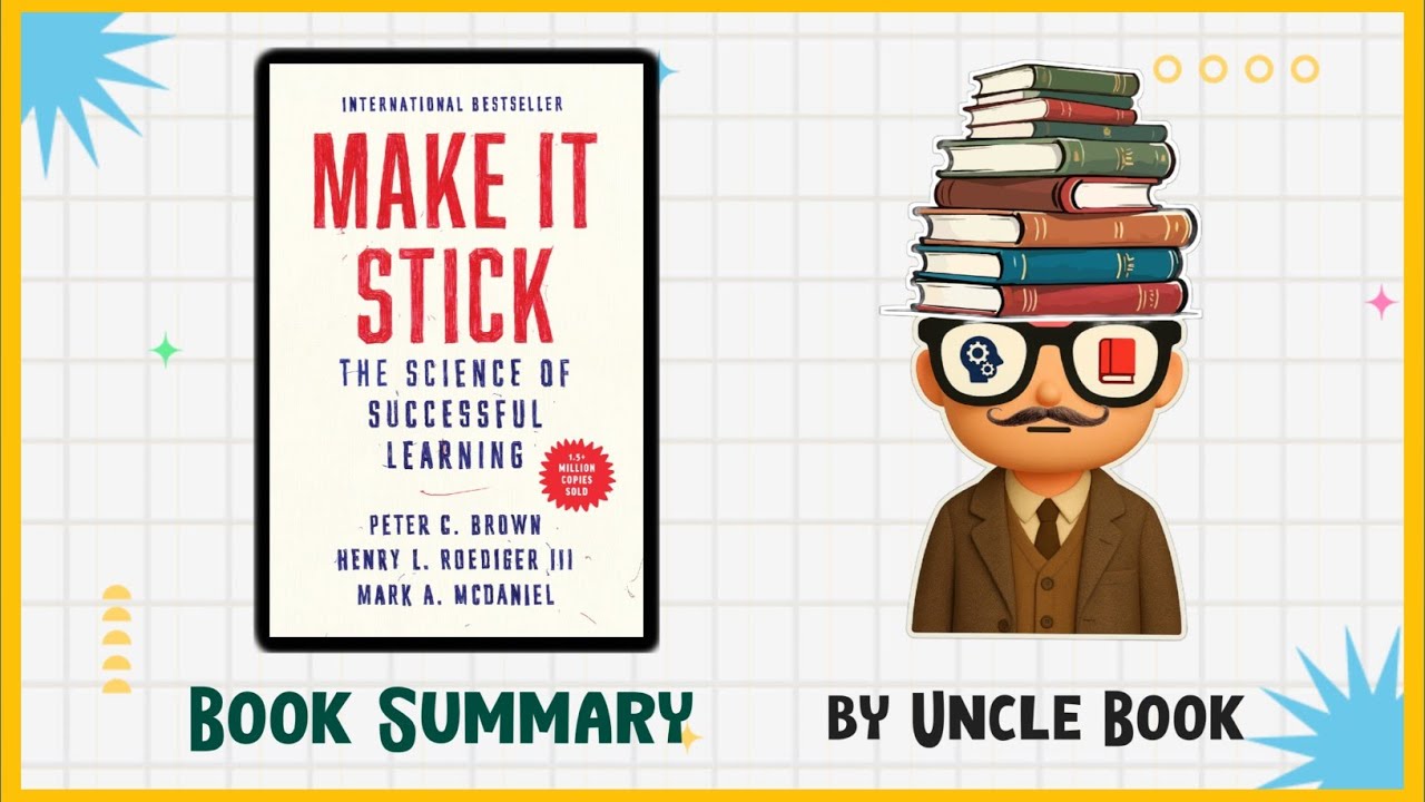 Make It Stick Book Summary for self improvement and productivity for students; Book Review