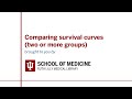 Comparing survival curves (two or more groups)