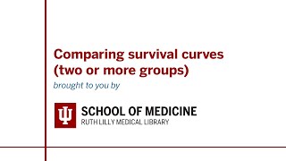 Comparing survival curves (two or more groups)