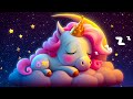 Baby Sleep Music With Soothing Melodies 💤 Relaxing Lullaby For Sweet Dreams of Your Babies