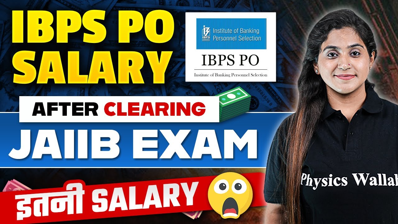ibps-po-salary-after-clearing-jaiib-exam-salary-youtube