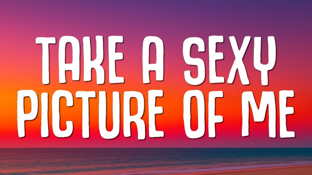 CMAT - Take A Sexy Picture Of Me (Lyrics) CMAT - Take A Sexy Picture Of Me (Lyrics)