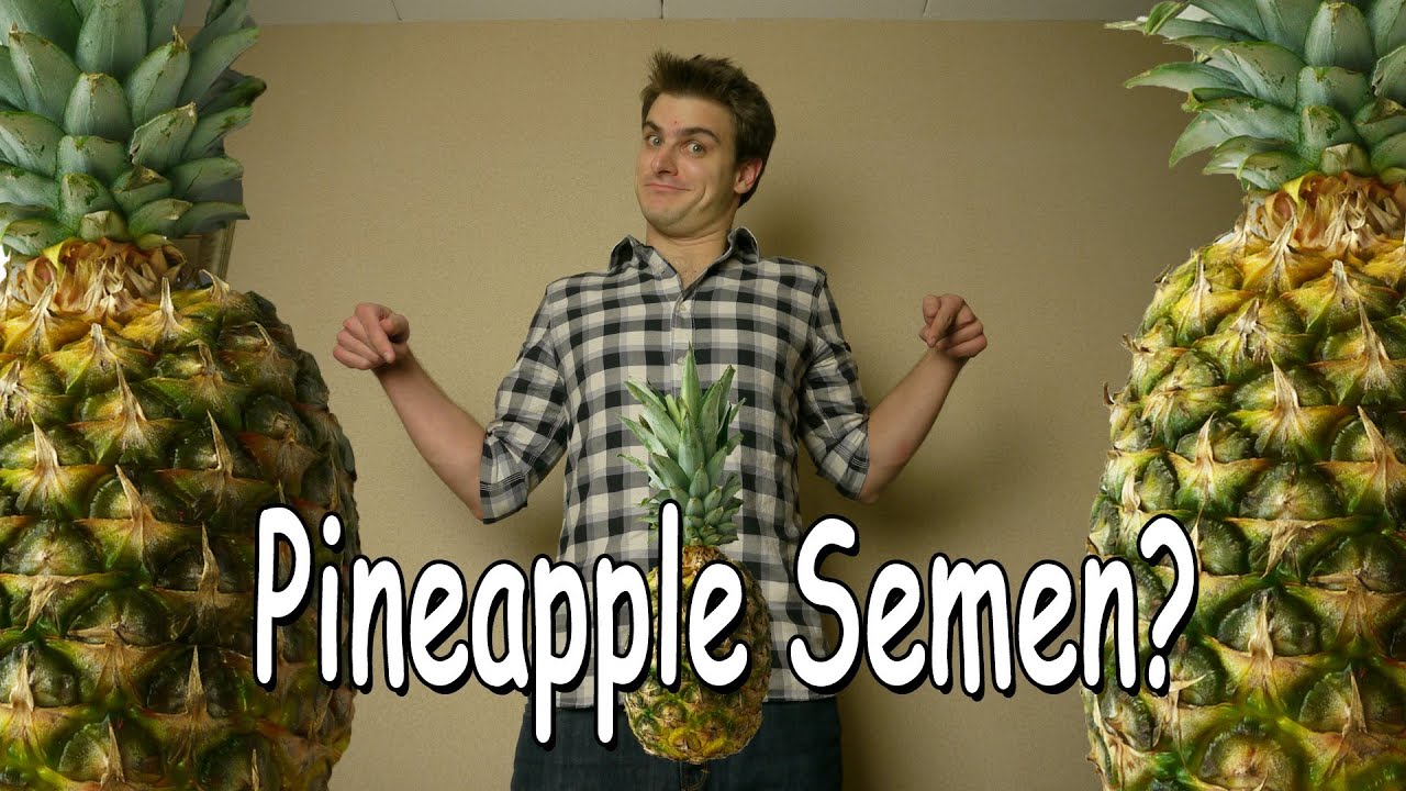 Pineapple and sperm taste
