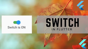 Learn Flutter In Nepali(Part- 83 Switch in Flutter)