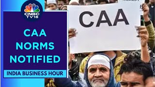 4 Years After Law Was Passed, Government Notifies CAA Rules | CNBC TV18