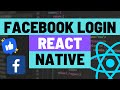 Add facebook login to your expo react native apps using reactnativefbsdknext  graph requests