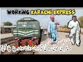 Working karachi express real hero of today