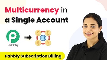 Multicurrency in a Single Account Feature with Pabbly Subscription Billing