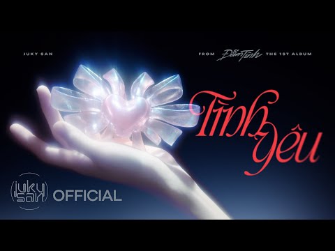 JUKY SAN - TÌNH YÊU | ALBUM ĐẪM TÌNH