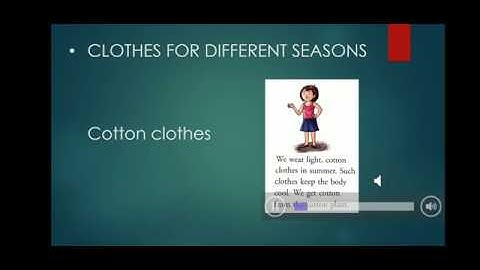 Class II EVS Video Lesson 1-Chapter 4 Clothes