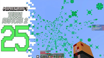 Minecraft Terra Restore 2 - EP25 - Is This The End?