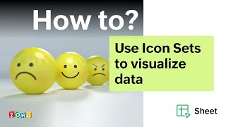 How to use Icon Sets to visualize data | Zoho Sheet