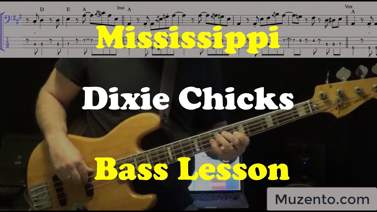 Mississippi Dixie Chicks Bass Lesson YouTube