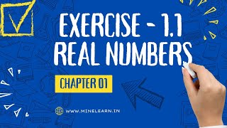 Exercise 1.1 Solutions ✍️ | Real Numbers | Class 10 Maths | NCERT CBSE SCERT | Minelearn