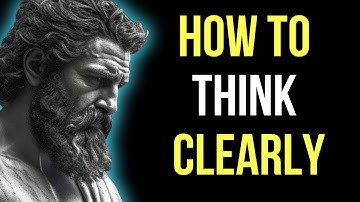 5 LESSONS on How to Think Clearly | Stoicism by Marcus Aurelius