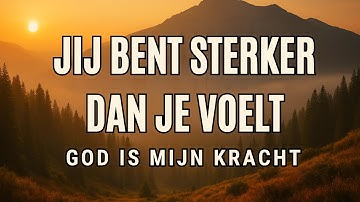 Hij Was Er Altijd Al… Jij Bent Sterker Dan Je Denkt – God Zal Je Niet Loslaten!