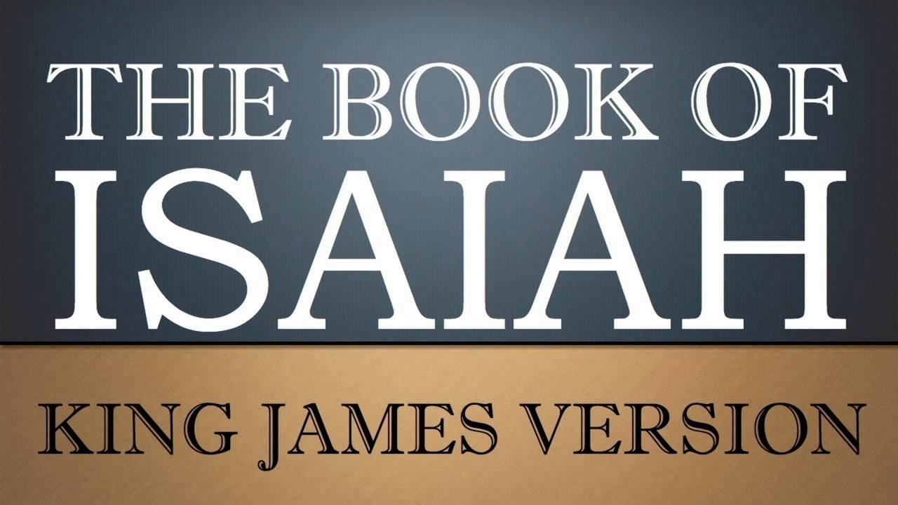 Book of Isaiah - Chapter 11 - KJV Audio Bible - YouTube