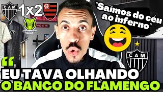 ? DESABAFO DO ATLETICANO, ATLÉTICO MINEIRO 1X2 FLAMENGO, VAMOS RIR, PÓS-JOGO