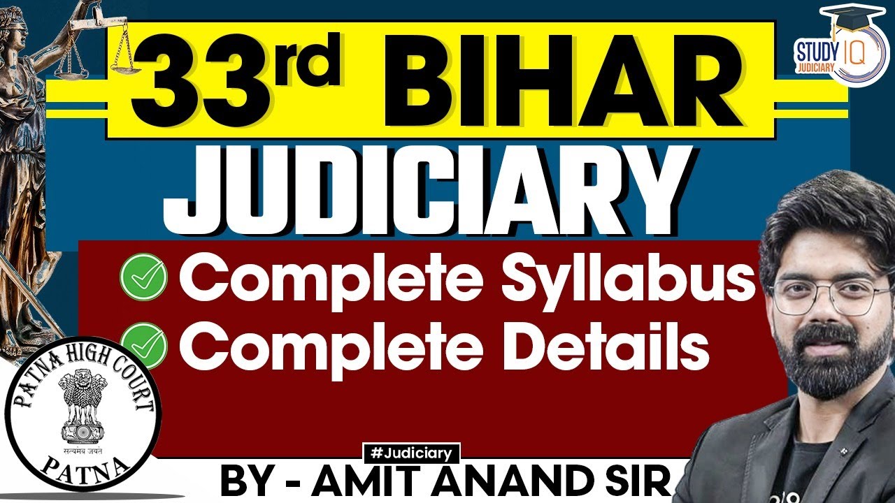 33rd Bihar Judiciary Exam Syllabus | Complete Details | Amit Anand Sir