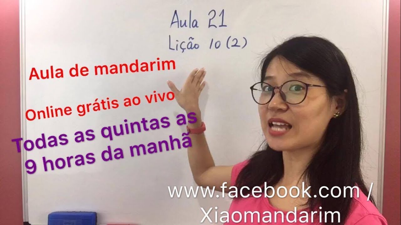 Aula 021 - Lição 10-2 - Curso de chines mandarim GRÁTIS
