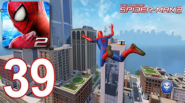 The Amazing Spider Man 2 - Gameplay Walkthrough Part 39 - Gangster Crime City (iOS, Android)