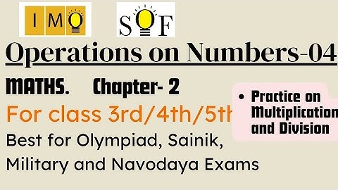 Operations on Numbers  | Class 3/4/5 | IMO | SOF | Olympiad | Sainik | Chapter 2   MTG | 2025 - 26 |