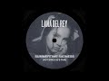 Lana Del Rey Summertime Sadness Hot Since 82 S Rub Lana Del Rey Summertime Sadness Hot Since 82 S Rub