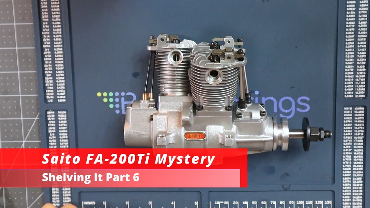 Saito FA 200Ti Mystery Shelving It Part 6 - YouTube