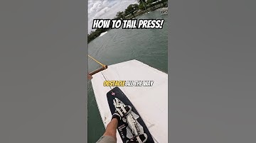 How To Tail Press On A Wakeboard!