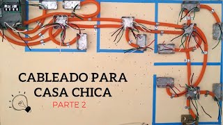 Instalación de CABLEADO para una CASA CHICA  PARTE 2