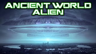 Ancient World : Aliens & UFOs by Extreme Mysteries 16,073 views 1 month ago 1 hour, 3 minutes