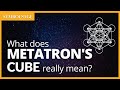 The deep symbolism of metatrons cube  sacred geometry