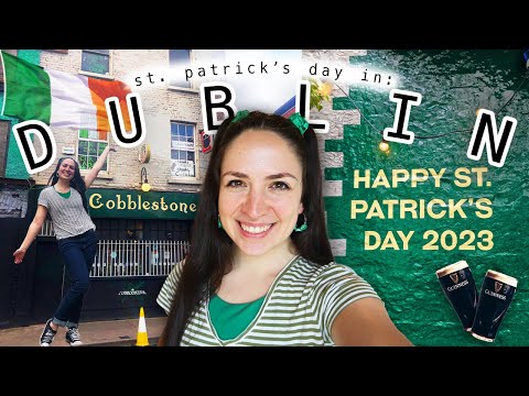 LIVING IN DUBLIN VLOG 🇮🇪 what st. patrick's day in ireland is REALLY like